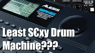 Bad Gear - Alesis SR-16 - Least S€xy Drum Machine???