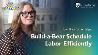 Build-A-Bear's Efficient Scheduling With StoreForce