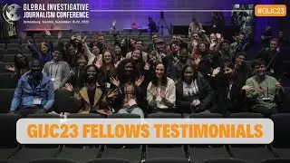 GIJC23 Fellows Testimonial