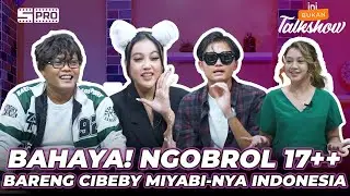 IBT 144: PEMBAHASAN 17++ !! NJAN SAMPAI PAKE KACAMATA DOUBLE! CIBEBY BIKIN SATU STUDIO GELISAH!