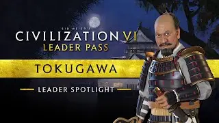 Leader Spotlight: Tokugawa | Civilization VI: Leader Pass