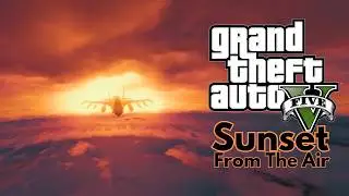GTA V's Sky Peak Sunset: A View to Remember