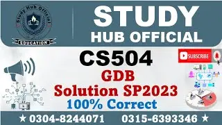 CS504 GDB 1 Solution Spring 2023, CS504 GDB Solution 2023, CS504 GDB Solution Spring 2023, CS504 GDB
