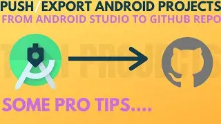 How to push android studio project to github | Tech Projects