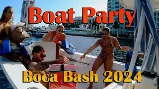 Boat Party Boca Bash 2024