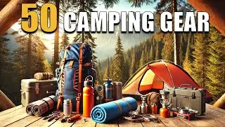 50 Next Level Camping Gear & Gadgets You'll Appreciate