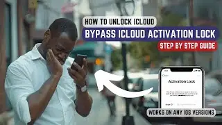 Bypass iCloud Activation Lock: Guide on How to Unlock iCloud