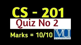 CS201 quiz 2 Spring 2023  complete MCQs question by vu solution academy