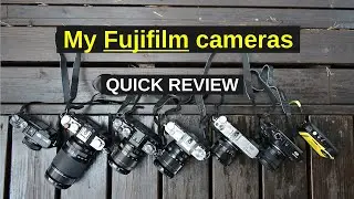 My Fujifilm cameras: a comparative overview