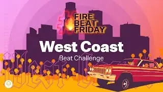 🔥 🌴#FIREBEATFRIDAY - WESTCOAST THEMED 🌴🔥