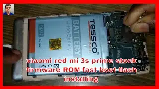 xiaomi red mi 3s prime stock firmware ROM fast boot flash installing