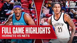 HORNETS vs NETS | NBA SUMMER LEAGUE | FULL GAME HIGHLIGHTS