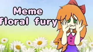 🌼Floral fury🌼 \\Meme Animation//\Elizabeth Afton\ LAZY! (FNAF,AFTON FAMILY)