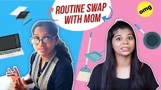 Mom And Daughter Swap Work Routines | BuzzFeed India