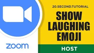 Show Laughing Emoji – Host Zoom Tutorial #22