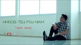 hmoob tej poj niam tsom xyooj 2022