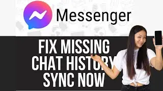 How To Fix Missing Chat History Sync Now Messenger - Remove Missing Chat History Sync Now Messenger