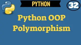 ✔ Python Polymorphism - Object Oriented Programming