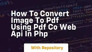 How to convert image to pdf using pdf co web api in php