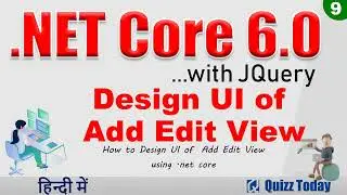 How to Design UI of  Add Edit View using  net core