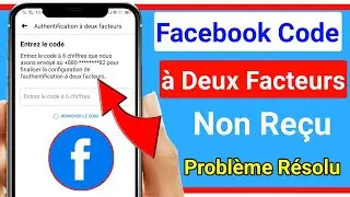 Code dauthentification à deux facteurs Facebook non reçu Problème Résolu || Nouvelle méthode 2022