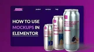 How To Use Mockups in Elementor