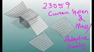 23059 - Revit Curtain System on Mass/Adaptive Family