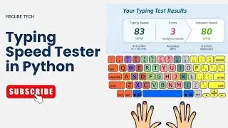 Mastering Typing Speed Tester in Python | Learn to Type Faster with Python | Python Projects