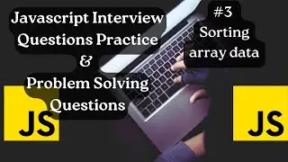 Sorting Array | Javascript Coding Interview Questions #3