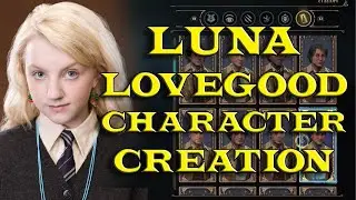 Hogwarts Legacy - Luna Lovegood Character Creation