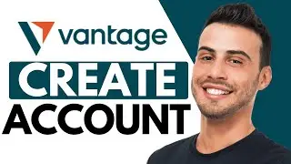 How To Open Account In Vantage Markets Broker | For Beginners (2024)