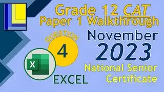 Computer Applications Technology | Grade 12 | Paper 1 November 2023 | Q4 - Excel Spreadsheet