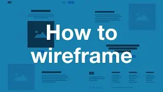 How to Wireframe a Landing Page