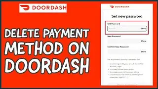 How to Delete Payment Method in Doordash? Remove Payment Method in Doordash on Web Browser 2024