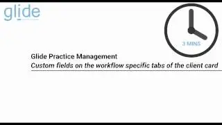 Configuring client fields on the workflow tabs of the client card [Glide user manual]