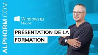 alphorm.com | Présentation de la formation Windows Phone 8.1