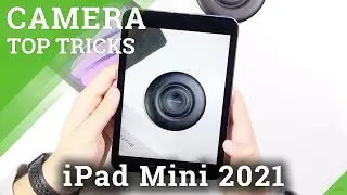 Camera Top Tricks for iPad mini (2021) - Best Features & Options on iOS Camera