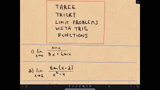 ❖ Three Tricky Limits Involving Trig! ❖