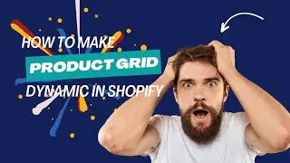 Make Product Grid Dynamic in Shopify Dawn Theme