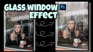 Create Realistic Glass Window Reflection Effect | Photoshop Tutorial