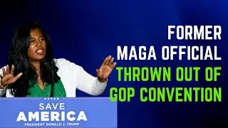 Former MAGA Official Thrown Out Of GOP Event