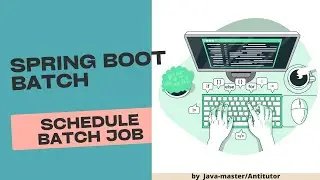 Spring Batch Read File, Consume REST, Schedule Job | Spring Boot 3, Spring Batch, Scheduler