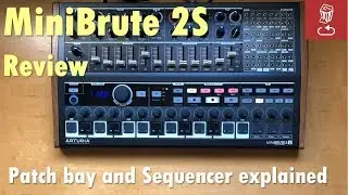 MiniBrute 2S Review - Spoiler: S Stands for inSane Sequencer...