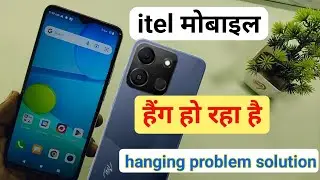 itel a05s hang and slow problem solution | itel a05s sahi nahi chal raha