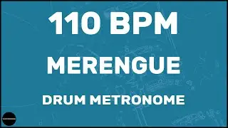 Merengue | Drum Metronome Loop | 110 BPM