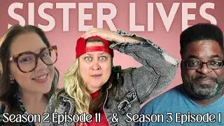 Sister Wives Season 2 Ep 11 S3 Ep 1 LIVE DISCUSSION w/  @mytakeonreality and @realiteasquad