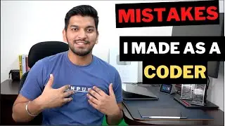 Mistakes to Avoid as a NOOB CODER | How to Code ?