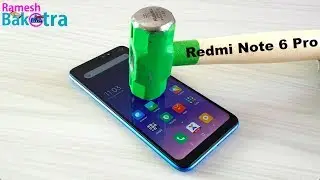 Redmi Note 6 Pro Screen Scratch Test Gorilla Glass