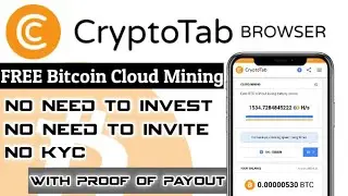 CryptoTab Browser on Android | Free Bitcoin Cloud Mining | CryptoTab Browser Payment Proof