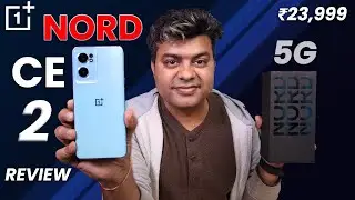 OnePlus Nord CE 2 5G Unboxing and Review | The Newest Nord Phone